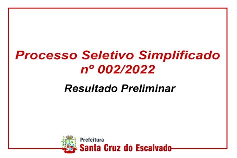 Resultado Preliminar Processo Seletivo Simplificado Nº 0022022