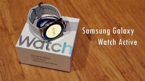 Samsung Galaxy Watch Active Unboxing Youtube