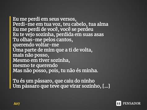 ⁠eu Me Perdi Em Seus Versos Perdi Me A07 Pensador