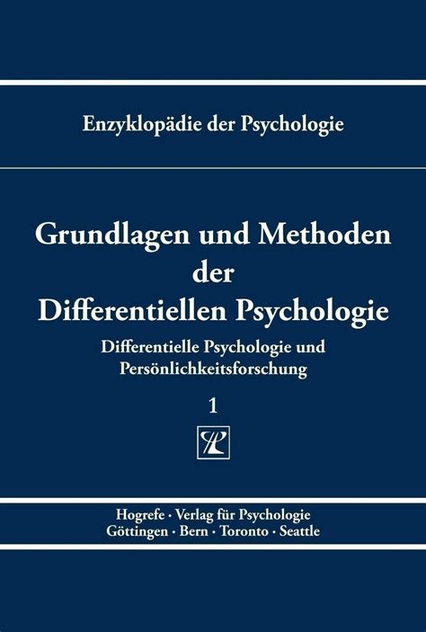 Grundlagen Und Methoden Der Differentiellen Psychologie Kaufen