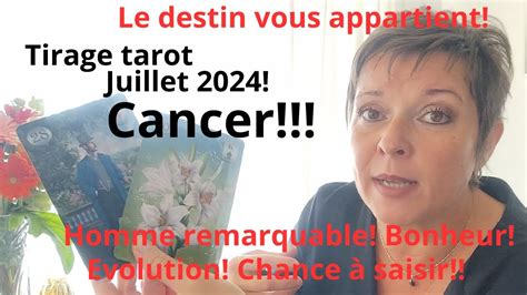 Tirage Tarot Juillet 2024 Pour Le Cancer YouTube