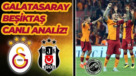 Galatasaray Be Ikta Galatasaray Be Ikta Canl Analiz Yorum