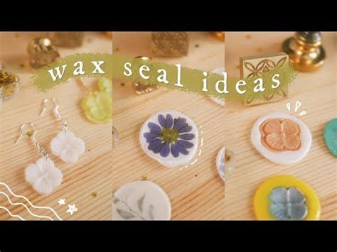 Creative Wax Seal Ideas *part one* | no talking, relaxing video | Wax ...