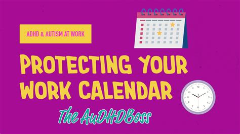 Protect Your Work Calendar Brett Whitmarsh