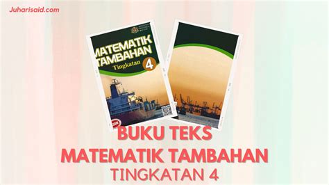 √ Buku Teks Matematik Tambahan Tingkatan 4 Download Pdf Juharisaid Blog