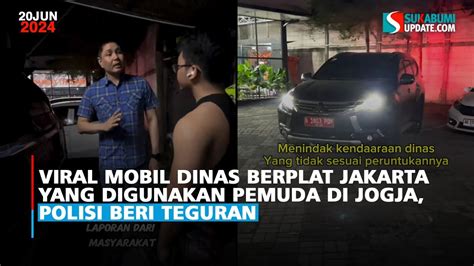 Viral Mobil Dinas Berplat Jakarta Yang Digunakan Pemuda Di Jogja