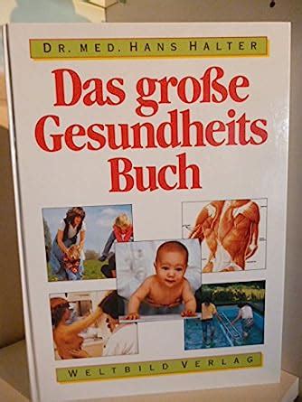 Das Gro E Gesundheitsbuch Gesundheits Buch Amazon De B Cher