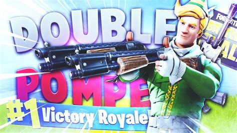 Je Joue Pour La Premiere Fois Double Pompe Fortnite Battle Royale Youtube