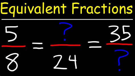 How To Find Equivalent Fractions