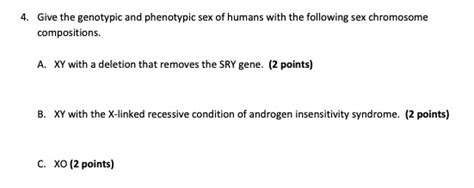 Solved Give The Genotypic And Phenotypic Sex Of Humans With The