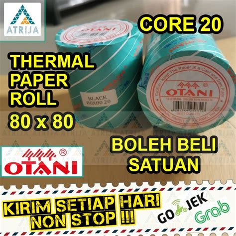 Jual Thermal Roll OTANI 80 X 80 Core 20 Kertas Termal Struk Kasir