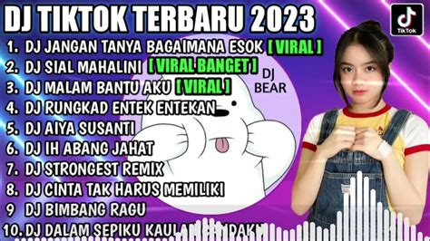 Dj Tiktok Terbaru 2023 Dj Jangan Tanya Bagaimana Esok X Sial Mahalini Youtube