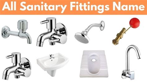 Sanitary Fitting Name Bathroom Fitting Names Plumbing Fitting