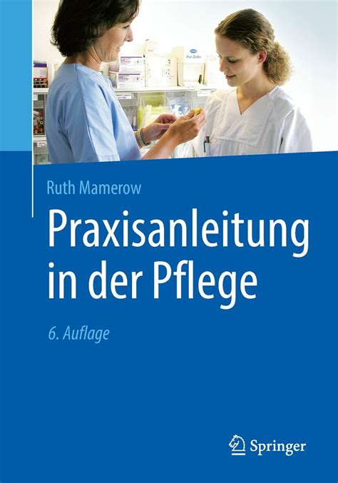 Praxisanleitung In Der Pflege E Book Frohberg