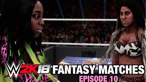 Wwe 2k18 Fantasy Matches E10 Naomi Vs Ember Moon Youtube