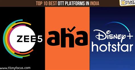 Rewind Top Best Ott Platforms In India Filmy Focus