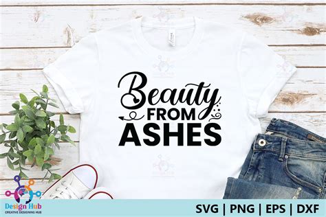 Beauty From Ashes Svg Graphic By Designhub Creative Fabrica