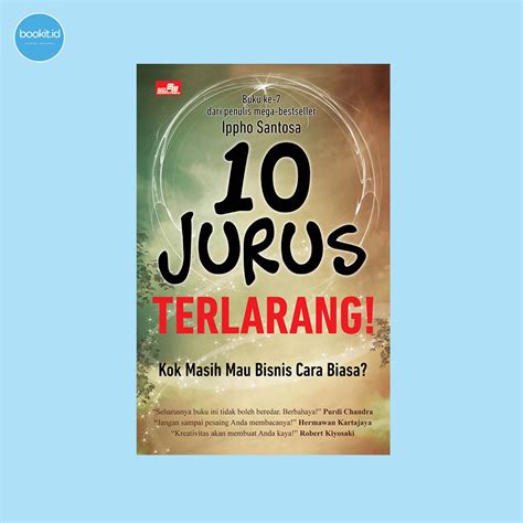 Jual Buku Jurus Terlarang Edisi Kok Masih Mau Bisnis Cara Biasa