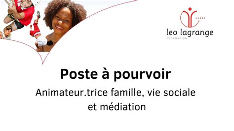 Poste à pourvoir Animateur trice famille vie sociale et médiation