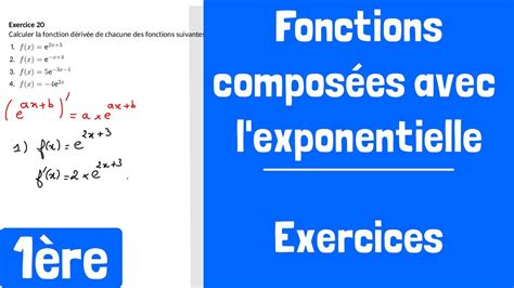 Exercices Fonctions Composées Avec L Exponentielle Youtube