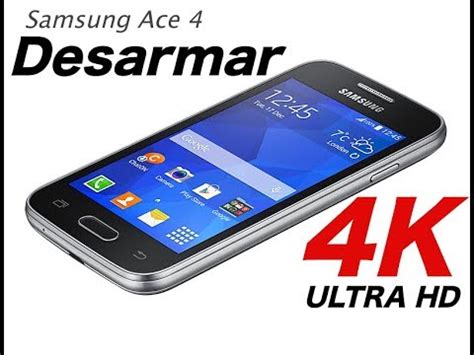 Desarmar Samsung Galaxy Ace 4 G313 - YouTube