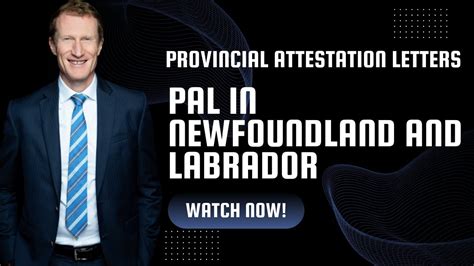 Provincial Attestation Letters Pal In Newfoundland And Labrador