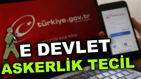 E Devlet Askerlik Tecil Ettirme KOLAY ANLATIM YouTube