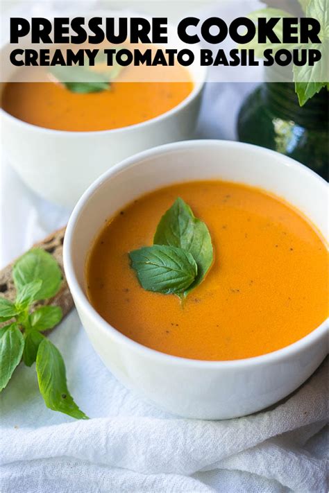 Pressure Cooker Creamy Tomato Basil Soup - Kitschen Cat