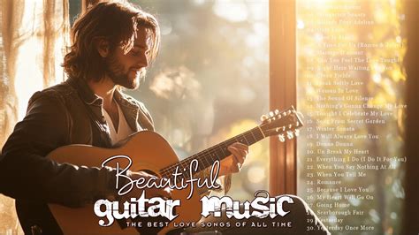 Classical Guitar Music Most Beautiful Classical Guitar Songs Best