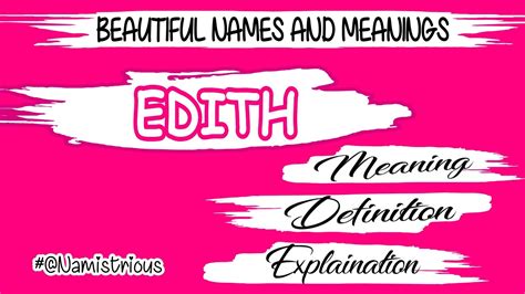 EDITH Name Meaning EDITH Name EDITH Name And Meanings EDITH Means