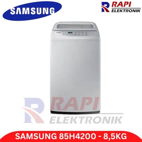 Jual MESIN CUCI SAMSUNG 85H4200 8 5KG TOP LOADING WOOBLE TECHNOLOGY