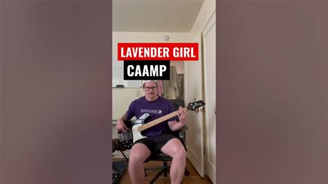 🎸 Lavender Girl Caamp Bass Cover Youtube