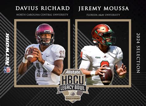 Hbcu Legacy Bowl Jeremy Moussa Davius Richard Receive First Invitations Hbcu Legends