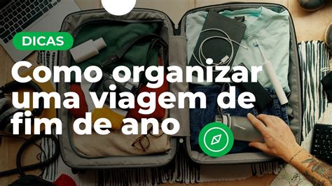 Como Organizar Uma Viagem De Fim De Ano Dicas De Viagem YouTube