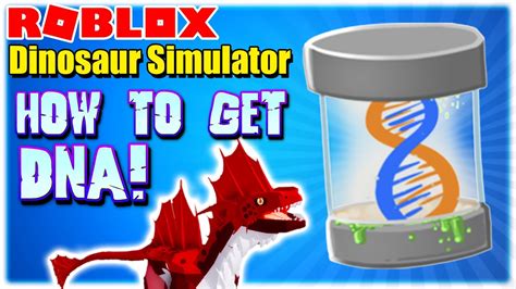 Roblox Dinosaur Simulator How To Get Dna Fast And Easy 3 Ways To Farm Dna Youtube