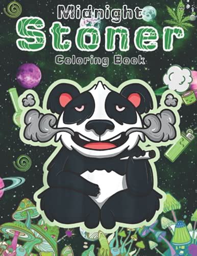 Midnight Stoner Coloring Book For Adults Wonderful Trippy Psychedelic