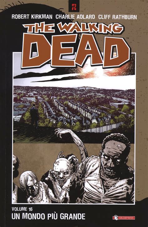 The Walking Dead Volume 16 Un Mondo Più Grande Axl Download