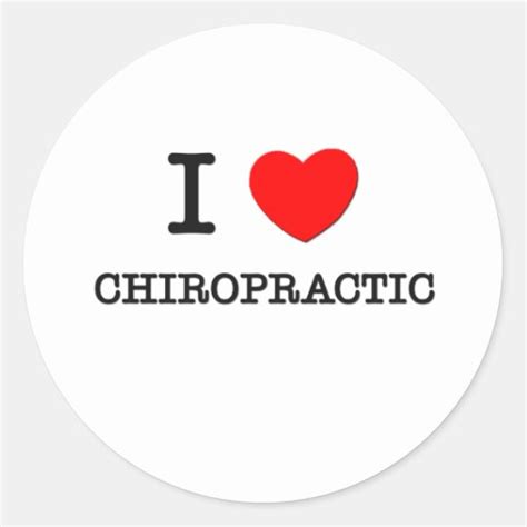 I Love Chiropractic Classic Round Sticker Zazzle