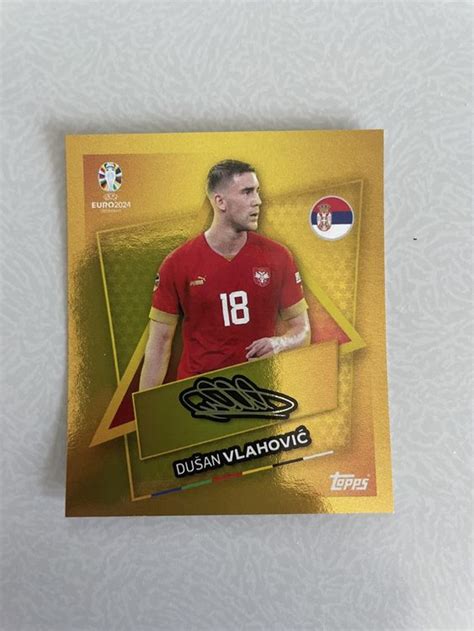 Topps Euro Dusan Vlahovic Gold Signiert Srb Sp Kaufen Auf Ricardo