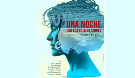 Radio Habana Cuba Filme Cubano Una Noche Con Los Rolling Stone Abre