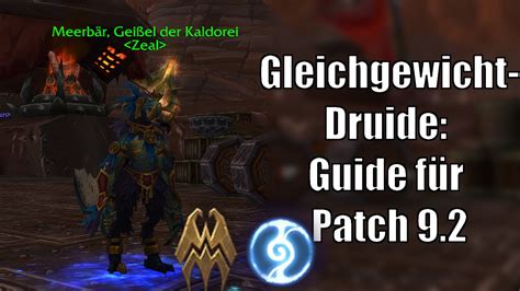 Der Gleichgewicht Druide In Patch Guide F R Nachtfae Und Venthyr