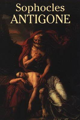 Antigone By Sophocles EnglishLiterature Net