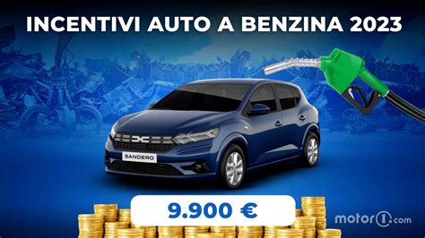 Le Auto A Benzina Pi Economiche Con Gli Incentivi