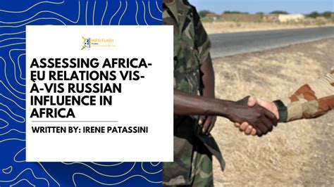 Assessing Africa Eu Relations Vis à Vis Russian Influence In Africa