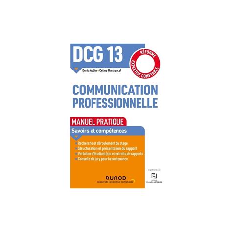 Communication Professionnelle DCG 13 Manuel Pratique Grand Form