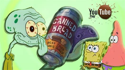 YTP Squidward And The Canned Bread Epidemic 2 YouTube