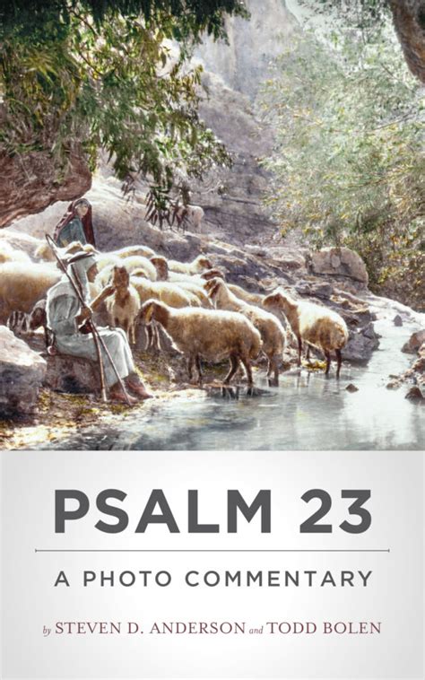 Psalm 23 A Photo Commentary