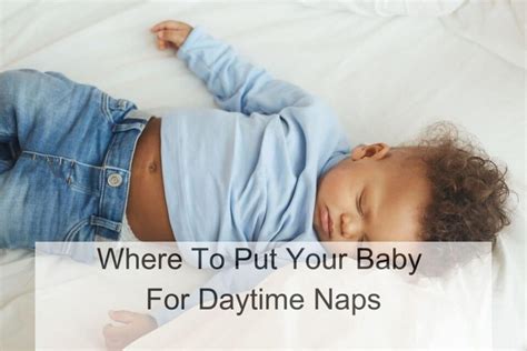 Where Should Your Baby Nap And What You Should Avoid