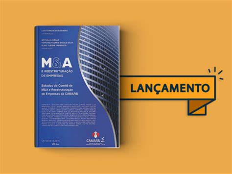 Lan Amento Da Obra M A E Reestrutura O De Empresas Migalhas