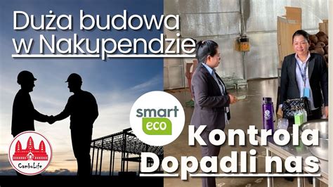 Dopadli Nas Kontrola Du A Budowa W Nakupendzie Odc